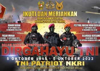 Meriahkan HUT TNI Ke-78, Gabungan Instansi TNI di Kota Langsa dan Kabupaten Aceh Timur Bakal Gelar Berbagai Kegiatan