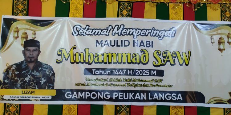 Pemerintah Gampong Peukan Langsa Peringati Maulid Nabi Muhammad SAW 1447/H Tahun 2025
